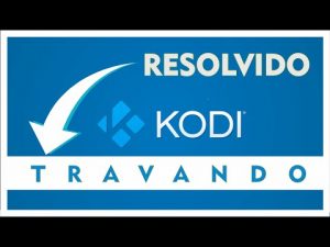Read more about the article RESOLVIDO! KODI TRAVANDO, DEIXE O KODI MAIS LEVE E MAIS RÁPIDO.